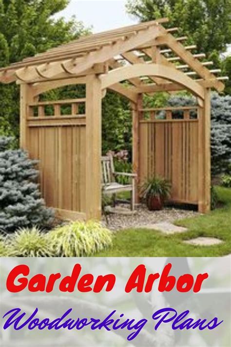 Garden Arbor Woodworking Plans Easy Guide Garden Arbor Woodworking Plans Easy Guide Looking ...