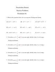 Worksheet _6 - Pythagorean Identities.pdf - Precalculus Honors Practice ...