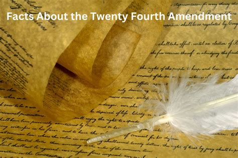 7 Facts About the Twenty Fourth Amendment - Have Fun With History