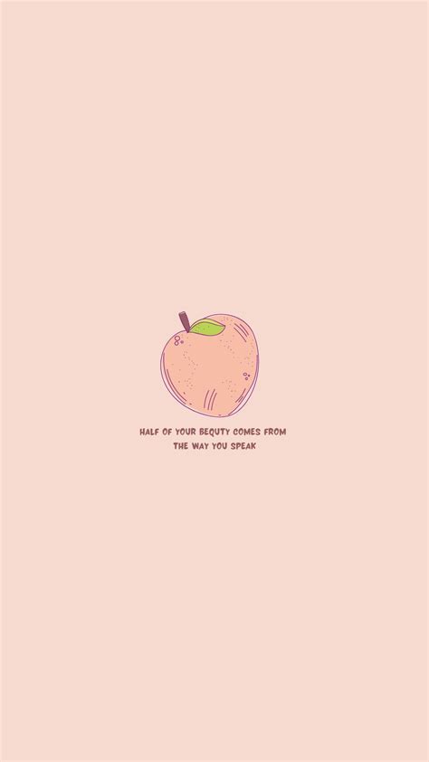 Aesthetic phone wallpaper | Peach quote, Vintage quotes, Quote aesthetic