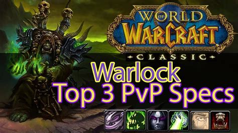 WoW Classic Warlock PvP Guide | Top 3 PvP Specs | Talents | Builds 🎮 ...