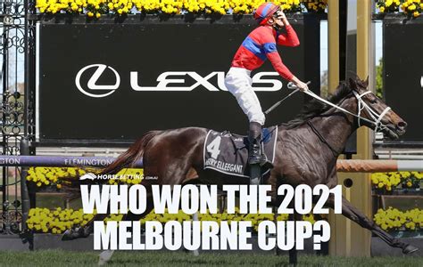 Who Won The 2021 Melbourne Cup?