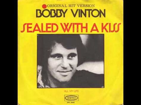 Bobby Vinton - Sealed With A Kiss - YouTube