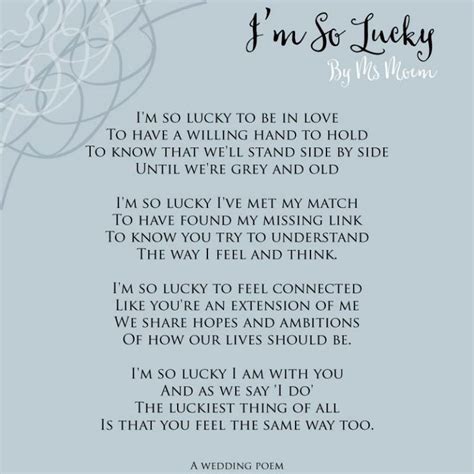 I'm So Lucky ~ wedding poem written by Ms Moem | Wedding poems, Inspirational quotes, Quotes