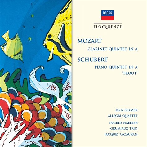 Mozart: Clarinet Quintet; Schubert: Piano Quintet 'Trout' - Eloquence Classics