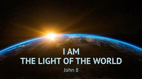 I Am the Light of the World