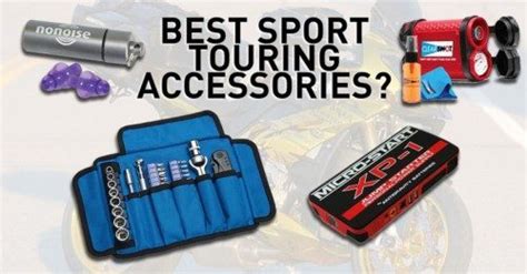 Must-Have Sport Touring Motorcycle Accessories