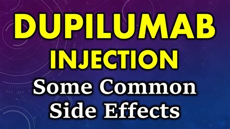 Dupilumab injection side effects | common side effects of dupilumab injection - YouTube