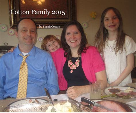 Cotton Family 2015 by Sarah Cotton | Blurb Books