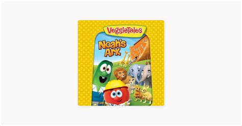 ‎Veggietales: Noah's Ark on iTunes