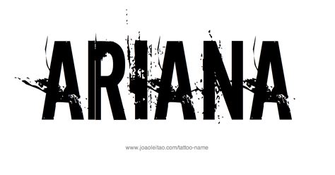 Ariana Name Tattoo Designs