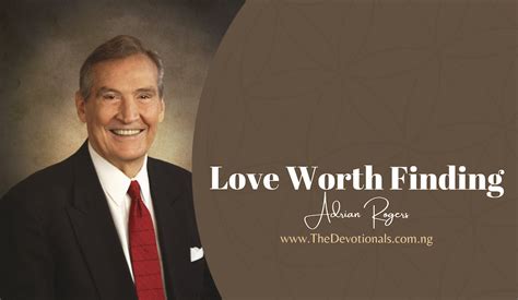 Adrian Rogers Love Worth Finding Devotional - 10th January 2025