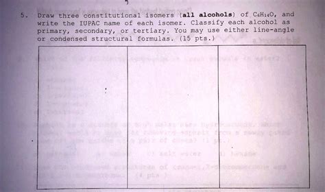 SOLVED: Draw three constitutional isomers (all alcohols) of C6H14O, and write the IUPAC name of ...