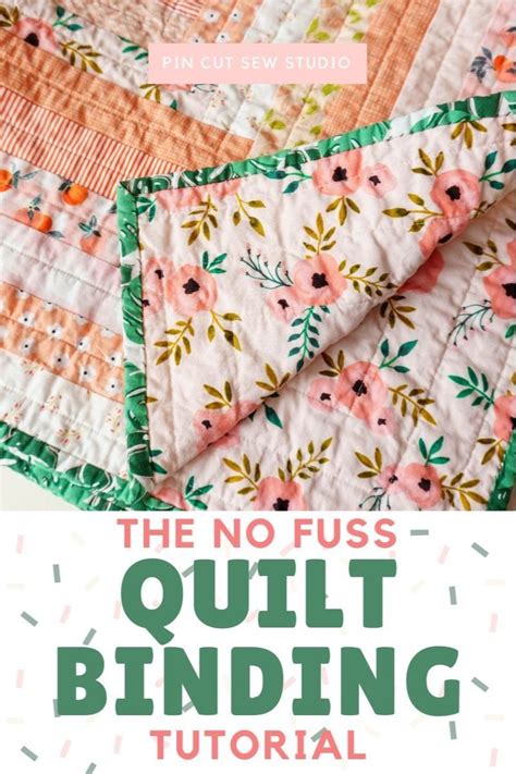 The Easiest Quilt Binding Tutorial — Pin Cut Sew Studio