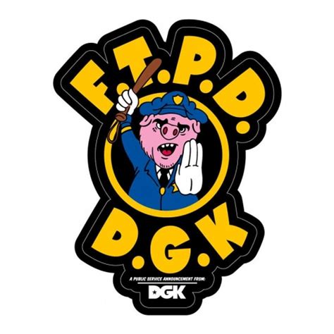 DGK Skateboard Sticker FTPD 5"