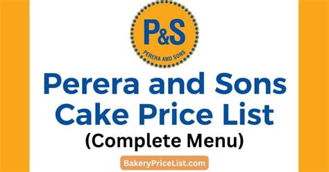 Perera And Sons Cake Price List 2023 In Srilanka