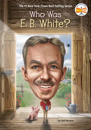 Who Was E. B. White? book cover