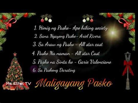 Tagalog Christmas song Compilation Volume 1 - YouTube