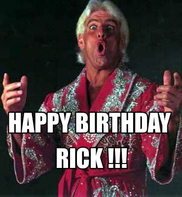 Meme Creator - Funny HAPPY BIRTHDAY RICK !!! Meme Generator at MemeCreator.org!