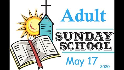 Adult Sunday School Lesson (May 17, 2020) - YouTube