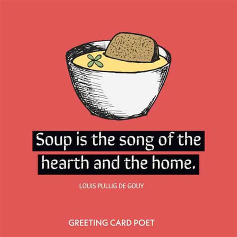 57 Comforting Soup Quotes To Warm The Soul