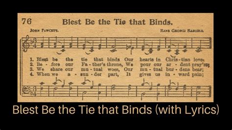 Blest Be the Tie that Binds Hymn with Lyrics - YouTube