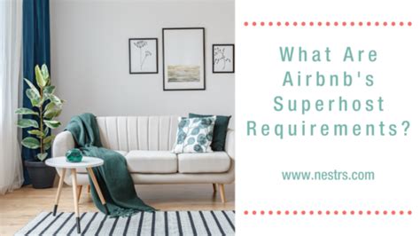 What Are Airbnb's Superhost Requirements? | Nestrs