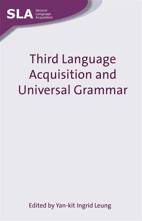 Third Language Acquisition and Universal Grammar