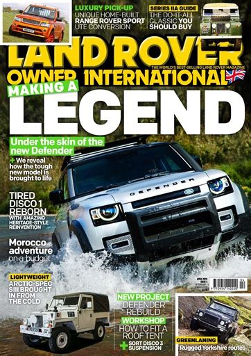 Land Rover Owner Magazine - April 2020 Back Issue