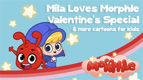 Prime Video: Morphle - Mila Loves Morphle Valentine's Special - & more cartoons for kids