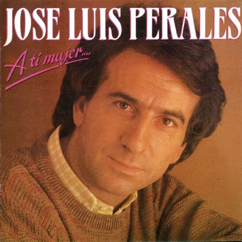 Románticas del Recuerdo: José Luis Perales.. Su vida y sus exitos