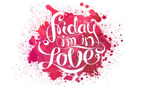 Friday I'm in love by machadinhaaa on DeviantArt