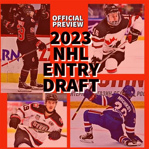 Official Preview of the 2023 NHL Entry Draft – The Draft Report