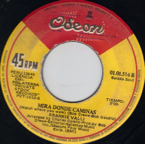 Peruvian 45s: FRANKIE VALLI "My eyes adored you / Watch where you walk ...