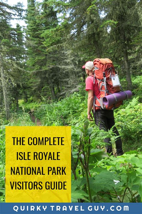 Complete Isle Royale National Park Visitors Guide: Camping, Maps, Ferries