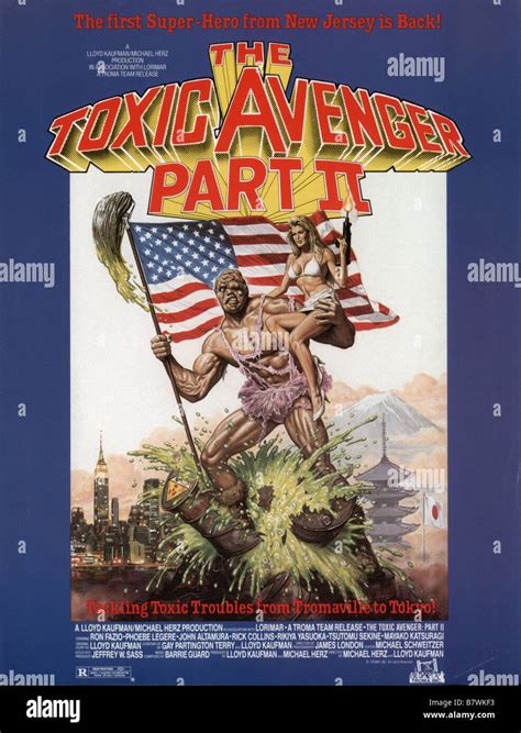 The Toxic Avenger II The Toxic Avenger, Part II Year: 1989 USA affiche ...