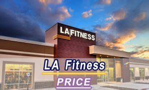 LA Fitness Prices 2024: How Much Is LA Fitness Membership Cost & Prices ...