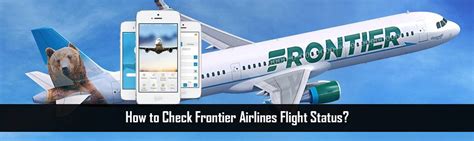 Frontier Airlines Flight Status | Frontier Flight