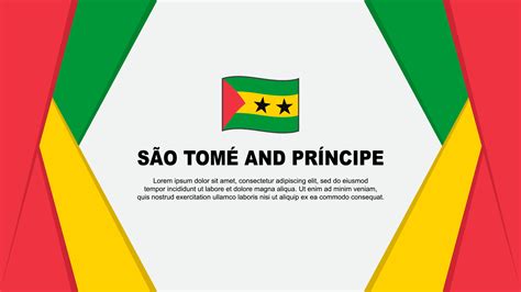 Sao Tome And Principe Flag Abstract Background Design Template. Sao Tome And Principe ...