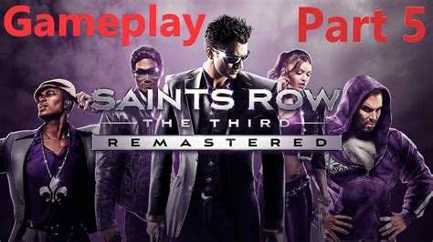 Saints Row - The Third Remastered Walkthrough Gameplay Part 5 - YouTube