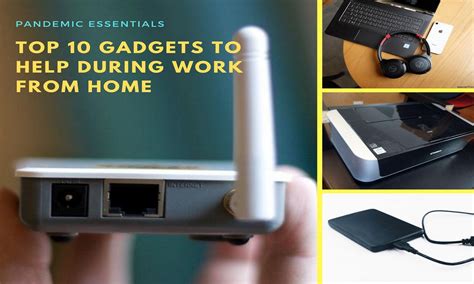 List Of Top 10 Gadgets To Help During Work From Home - Techenger