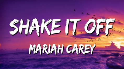 Shake It Off - Mariah Carey (Lyrics) 🎵 - YouTube