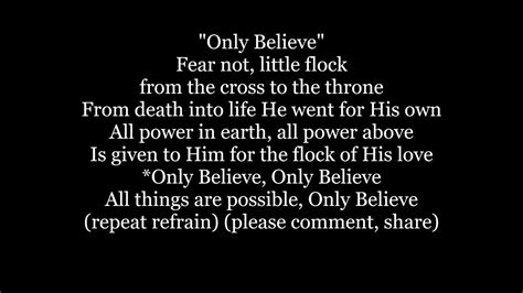 ONLY BELIEVE All Things Are Possible Hymn Lyrics Words text trending ...