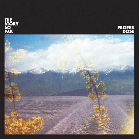 The Story So Far – Proper Dose (Album Review) – Wall Of Sound