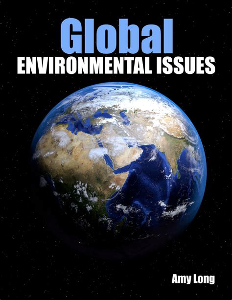 Global Environmental Issues | Higher Education