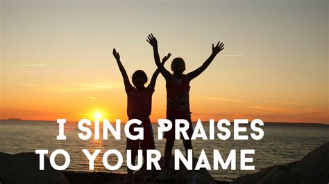 I SING PRAISES TO YOUR NAME | PIANO ACCOMPANIMENT WITH LYRICS - YouTube