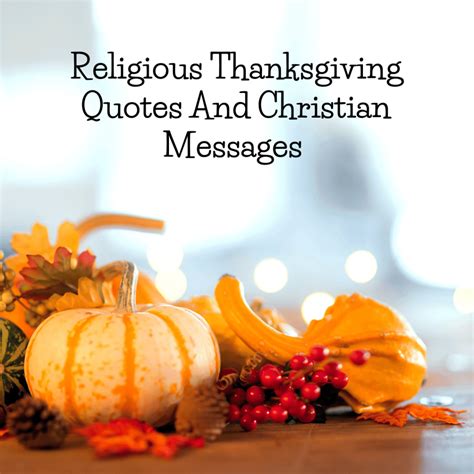 Religious Thanksgiving Quotes And Christian Messages