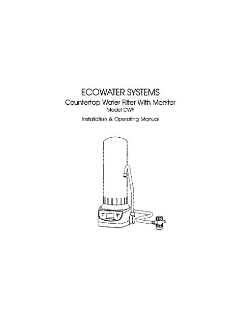 EcoWater EcoWater CWF Water System Installation and operating manual PDF View/Download