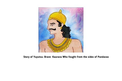 Story of Yuyutsu: Brave Kaurava Who fought from the sides of Pandavas ...