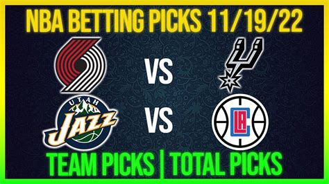 NBA Picks Today 11/19/22 Basketball NBA Predictions Today Betting Tips ...